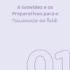 Cuidando do Recém-Nascido - Da gestação ao primeiro dia de vida - Volume I - Imagem 2